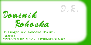 dominik rohoska business card